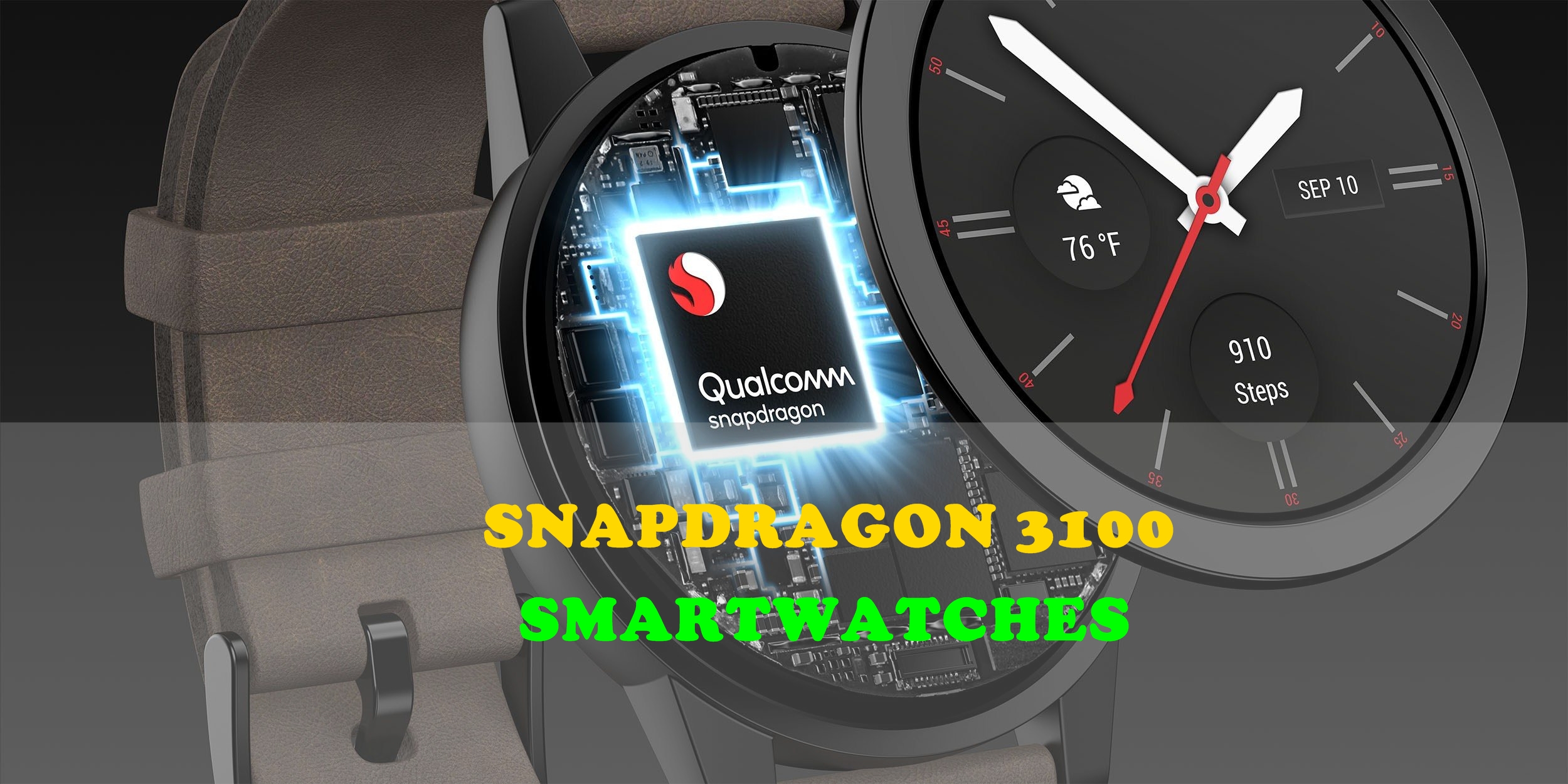 Snapdragon 3100 Smartwatches 